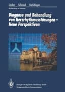 Diagnose und Behandlung von Herzrhythmusstörungen - neue Perspektiven wissenschaftlicher Bericht über das Internationale Symposium "New trends in diagnosis and treatment of arrhytmias" der Europäischen und Schweizerischen Kardiologischen Gesellschaft in Montreux, 8./9.11.1990