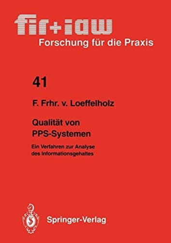 Qualität von PPS-Systemen Ein Verfahren zur Analyse des Informationsgehaltes