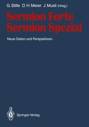 Sermion Forte Sermion Spezial: Neue Daten und Perspektiven (German Edition)