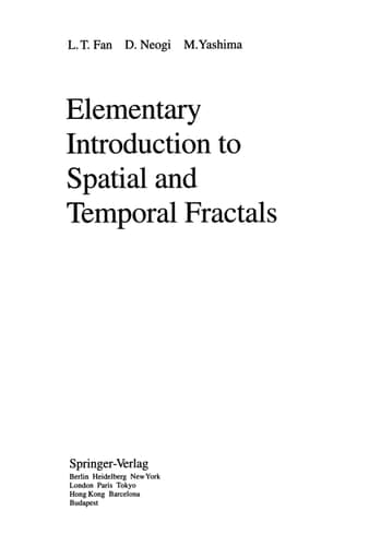 Elementary Introduction to Spatial and Temporal Fractals (Lecture Notes in Chemistry, 55)