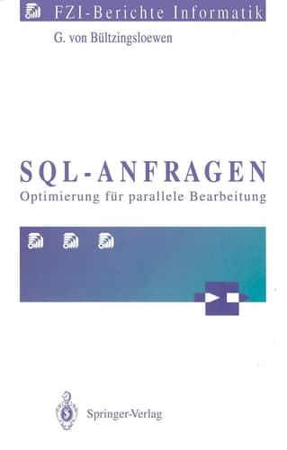 SQL-Anfragen Optimierung für parallele Bearbeitung