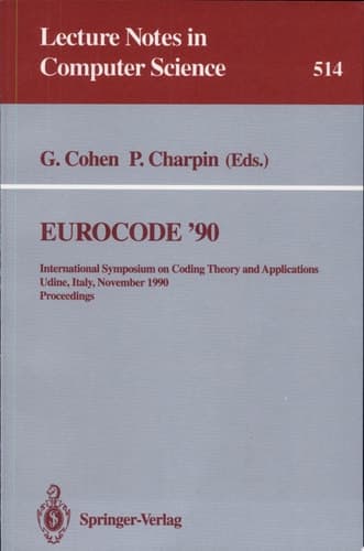 EUROCODE '90 International Symposium on Coding Theory and Applications, Udine, Italy, November 5-9, 1990. Proceedings