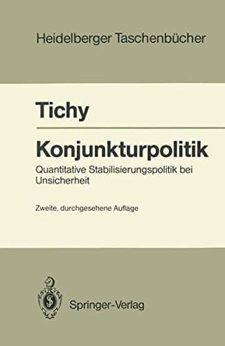 Konjunkturpolitik quantitative Stabilisierungspolitik bei Unsicherheit