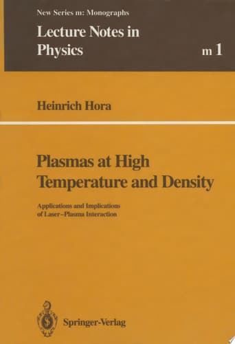 Plasmas at High Temperature and Density Applications and Implications of Laser-Plasma Interaction