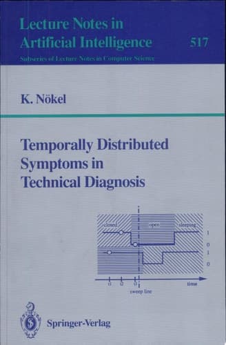 Temporally Distributed Symptoms in Technical Diagnosis