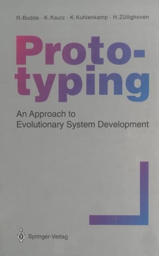 Prototyping An Approach to Evolutionary System Development