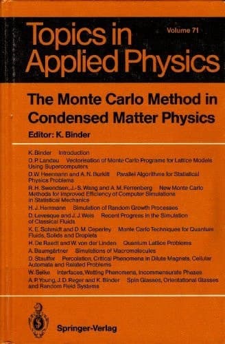 The Monte Carlo Method in Condensed Matter Physics (Topics in Applied Physics)