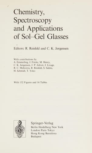 Chemistry, Spectroscopy and Applications of Sol-Gel Glasses
