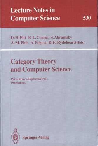 Category Theory and Computer Science Paris, France, September 3-6, 1991. Proceedings