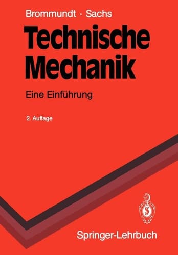 Technische Mechanik Eine Einführung