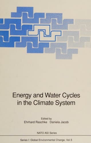 Energy and Water Cycles in the Climate System (Nato ASI Subseries I:)