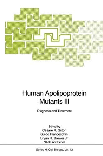 Human Apolipoprotein Mutants III: Diagnosis and Treatment (Nato ASI Subseries H:)