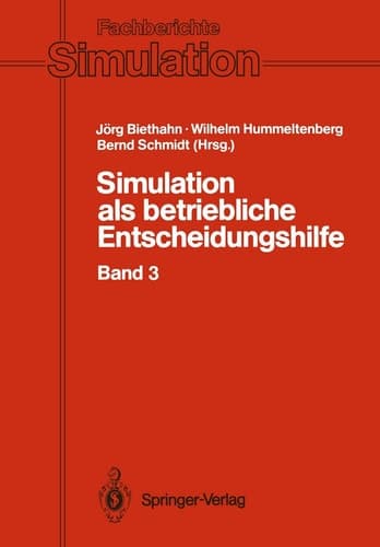 Simulation als betriebliche Entscheidungshilfe Band 3