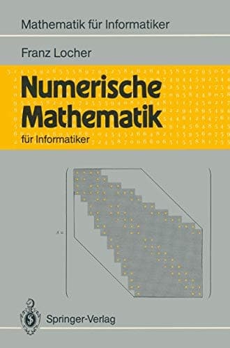 Numerische Mathematik für Informatiker