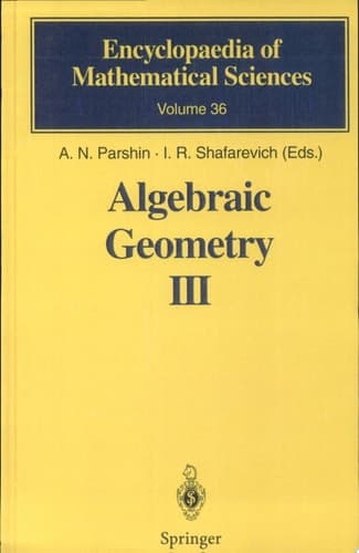 Algebraic Geometry III Complex Algebraic Varieties Algebraic Curves and Their Jacobians