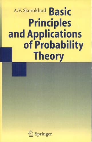 Basic Principles and Applications of Probability Theory