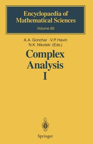 Complex Analysis I Entire and Meromorphic Functions Polyanalytic Functions and Their Generalizations