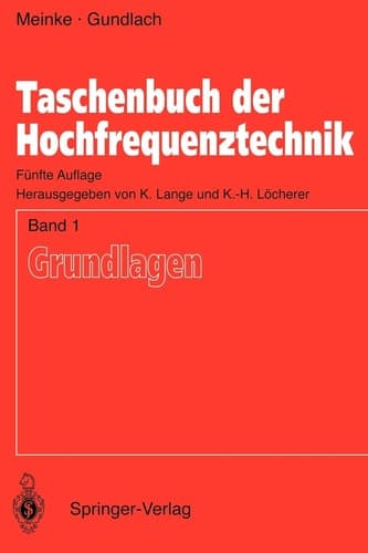 Taschenbuch der Hochfrequenztechnik Band 1: Grundlagen