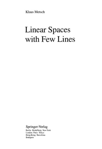 Linear Spaces with Few Lines