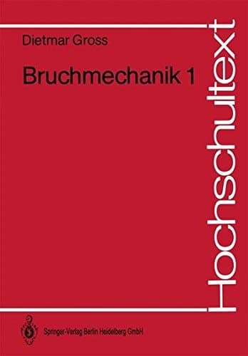 Bruchmechanik Grundlagen, Lineare Bruchmechanik