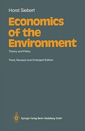 Economics of the environment: Theory and policy