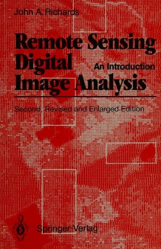 Remote Sensing Digital Image Analysis: An Introduction