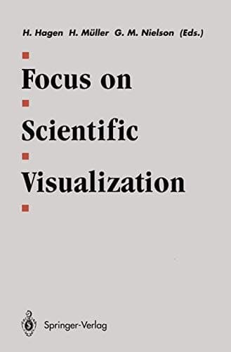 Focus on Scientific Visualization (Computer Graphics: Systems and Applications)