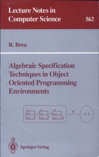 Algebraic Specification Techniques in Object Oriented Programming Environments