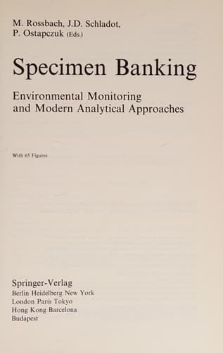Specimen Banking: Environmental Monitoring and Modern Analytical Approaches