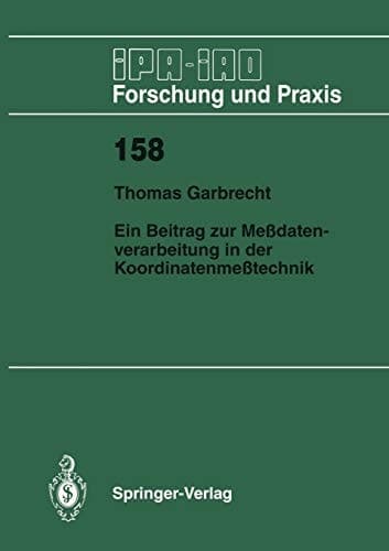 Ein Beitrag zur Meßdatenverarbeitung in der Koordinatenmeßtechnik