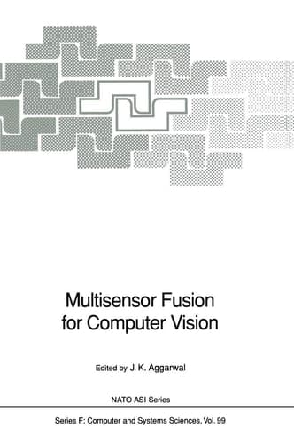 Multisensor Fusion for Computer Vision (NATO ASI Subseries F:, 99)