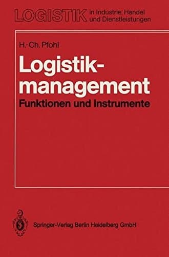 Logistikmanagement Funktionen und Instrumente, Implementierung der Logistikkonzeption in und zwischen Unternehmen