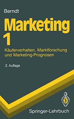 Marketing Käuferverhalten, Marktforschung und Marketing-Prognosen