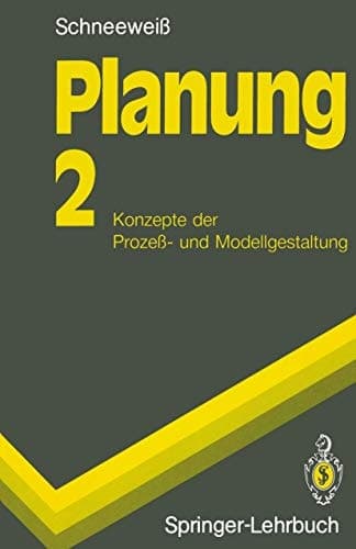 Planung Band 2: Konzepte Der Prozeb- Und Modellgestaltung