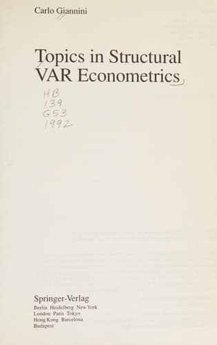 Topics in Structural VAR Econometrics (Lecture Notes in Economics and Mathematical Systems)