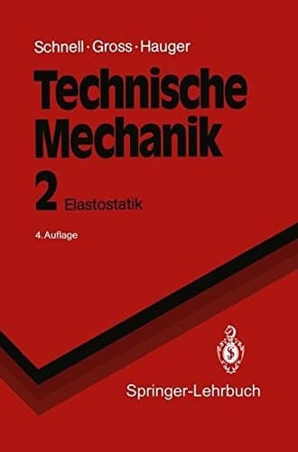 Technische Mechanik Elastostatik. Bd. 2