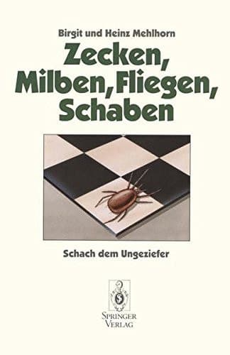 Zecken, Milben, Fliegen, Schaben Schach dem Ungeziefer