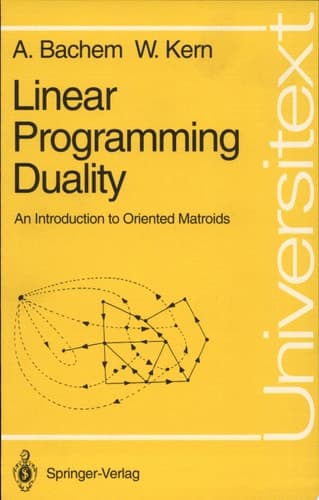 Linear Programming Duality An Introduction to Oriented Matroids