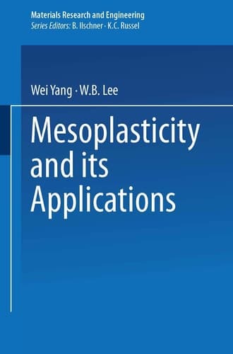 Mesoplasticity and its Applications (Materials Research and Engineering)
