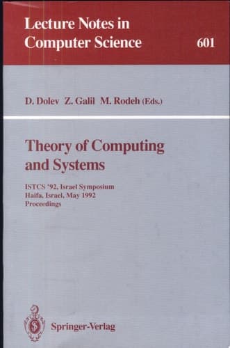 Theory of Computing and Systems ISTCS '92, Israel Symposium, Haifa, Israel, May 27-28, 1992. Proceedings