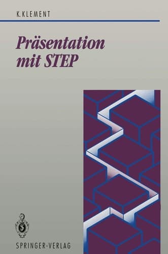Präsentation mit STEP Schnittstelle zwischen Computer-Graphik und CAD/CIM