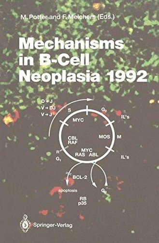 Mechanisms in B-Cell Neoplasia 1992 Workshop at the National Cancer Institute, National Institutes of Health, Bethesda, MD, USA, April 21–23, 1992