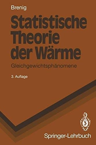 Statistische Theorie der Wärme Gleichgewichtsphänomene