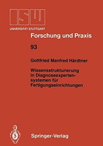 Wissensstrukturierung in Diagnoseexpertensystemen für Fertigungseinrichtungen