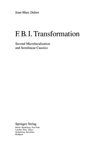 F.B.I. Transformation Second Microlocalization and Semilinear Caustics
