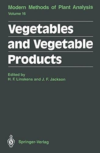 Vegetables and Vegetable Products (Molecular Methods of Plant Analysis)