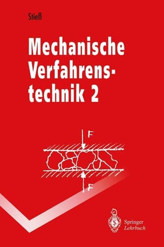 Mechanische Verfahrenstechnik Band 2