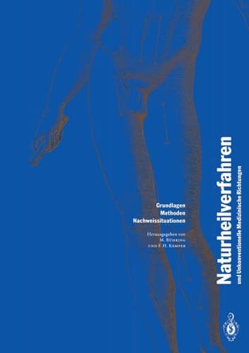 Naturheilverfahren und unkonventionelle medizinische Richtungen