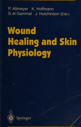 Wound Healing and Skin Physiology
