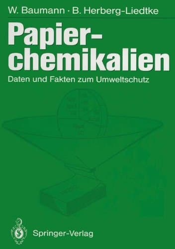 Papierchemikalien Daten und Fakten zum Umweltschutz